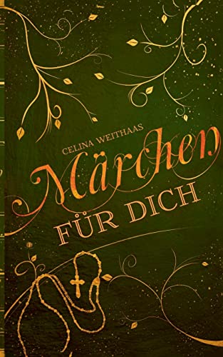 Märchen für Dich (Die Märchendilogie)