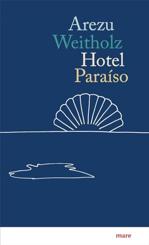 Hotel Paraíso von mareverlag GmbH