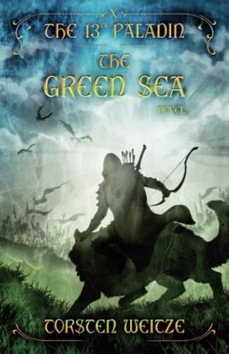 The Green Sea: The 13th Paladin (Volume X)