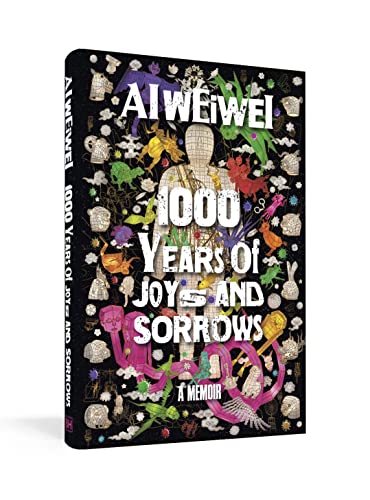 1000 Years of Joys and Sorrows: The story of two lives, one nation, and a century of art under tyranny 1000 Years of Joys and Sorrows: The story of two lives, one nation, and a century of art under tyranny