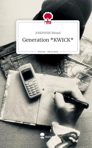 Generation *KWICK*. Life is a Story - story.one