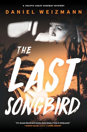 The Last Songbird: A Pacific Coast Highway Mystery