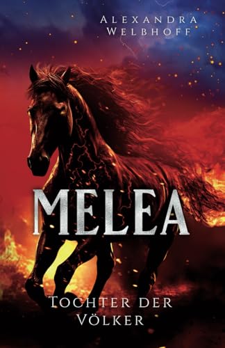 Melea: Tochter der Völker