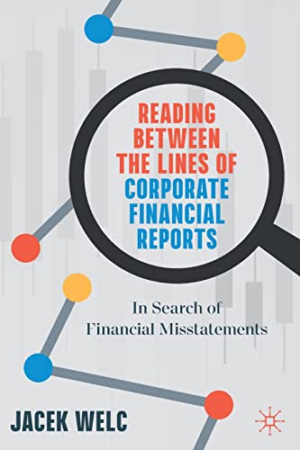 Reading Between the Lines of Corporate Financial Reports: In Search of Financial Misstatements von Palgrave Macmillan