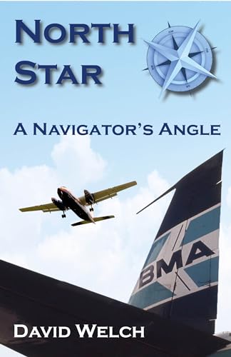 North Star: A Navigator's Angle North Star: A Navigator's Angle von SunRise Publishing