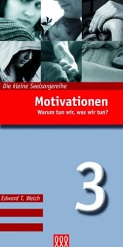 Motivationen (Nr. 3): Warum tun wir, was wir tun?