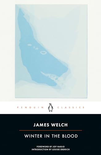 Winter in the Blood (Penguin Classics)