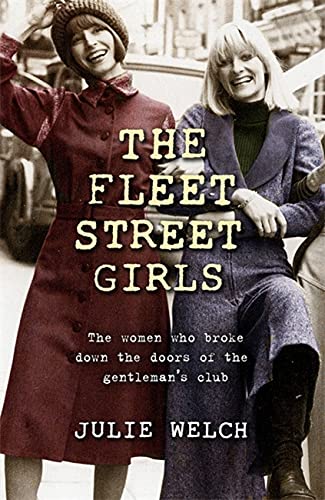 The Fleet Street Girls: The women who broke down the doors of the gentleman’s club