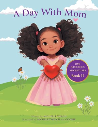 A Day With Mom (Omi & Cookie's Adventures) von FriesenPress