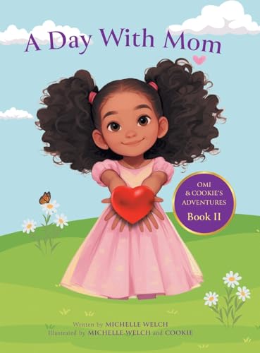 A Day With Mom (Omi & Cookie's Adventures) von FriesenPress