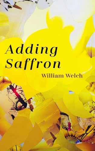 Adding Saffron Adding Saffron von Finishing Line Press
