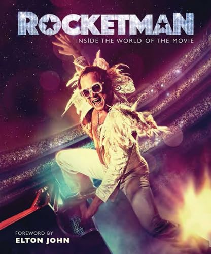 Rocketman: The Official Movie Companion