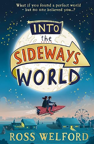 Into the Sideways World von HarperCollinsChildren’sBooks