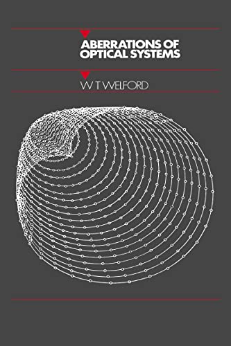 Aberrations of Optical Systems (SERIES ON OPTICS AND OPTOELECTRONICS)