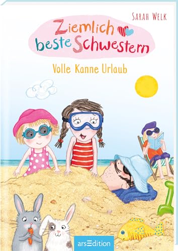 Ziemlich beste Schwestern – Volle Kanne Urlaub (Ziemlich beste Schwestern 4): Lustiges Kinderbuch mit vielen Bildern für freche Mädchen und Jungen ab 7 Jahren