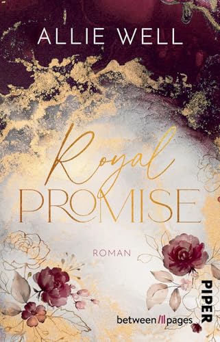 Royal Promise: Roman | Romantisch-humorvolle Romance mit royalem Fake-Dating von between pages by Piper