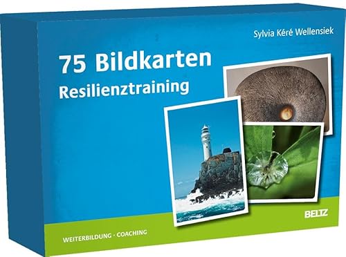 75 Bildkarten Resilienztraining (Beltz Weiterbildung) von Beltz