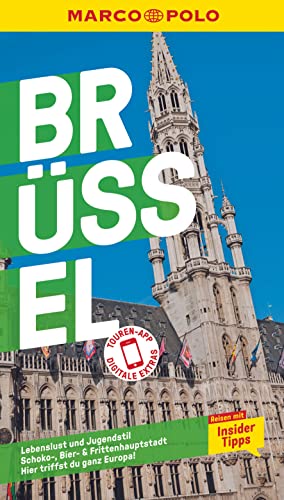 MARCO POLO Reiseführer Brüssel: Reisen mit Insider-Tipps. Inkl. kostenloser Touren-App von Mairdumont