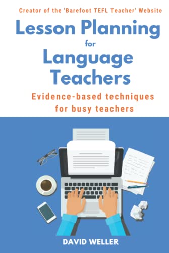 Lesson Planning for Language Teachers: Evidence-Based Techniques for Busy Teachers (Language Teaching Essentials, Band 1) von Independently published