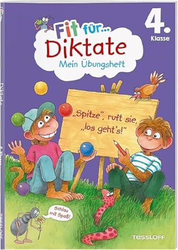 Fit für Diktate 4. Klasse. Mein Übungsheft | Über 100 Diktate in verschiedenen Längen | Mit motivierendem Stickerbogen: Genau hinhören und richtig schreiben (Fit für die Schule Mein Übungsheft) von Tessloff