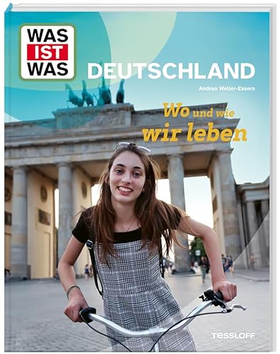 WAS IST WAS Deutschland. Wo und wie wir leben | Abenteuer zwischen Nordsee und Alpen | Natur, Geschichte, Kultur und Alltag | Sachbuch für Kinder ab 8 Jahren WAS IST WAS Deutschland. Wo und wie wir leben | Abenteuer zwischen Nordsee und Alpen | Natur, Geschichte, Kultur und Alltag | Sachbuch für Kinder ab 8 Jahren von WAS IST WAS