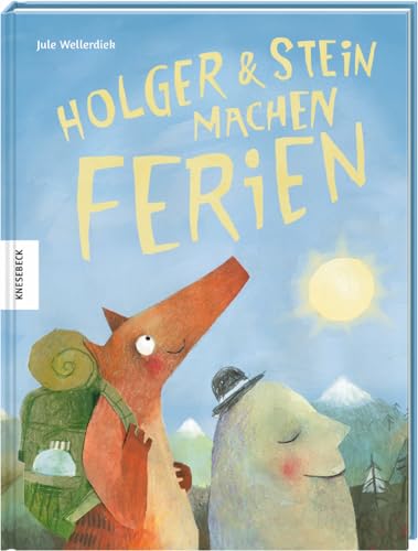 Holger und Stein machen Ferien von Knesebeck