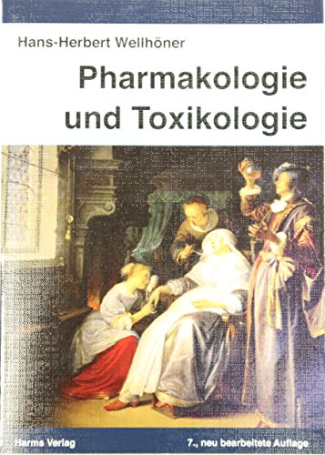 Pharmakologie und Toxikologie: Ein kurz gefasstes Lehrbuch für Studenten und Ärzte: Mit einem Anhang als E-Book