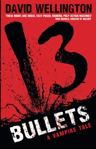 13 Bullets: A Vampire Tale (Laura Caxton Vampire) von Piatkus