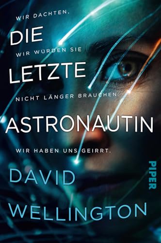 Die letzte Astronautin: Roman