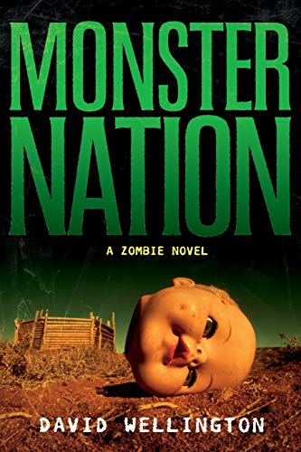 Monster Nation: A Zombie Novel