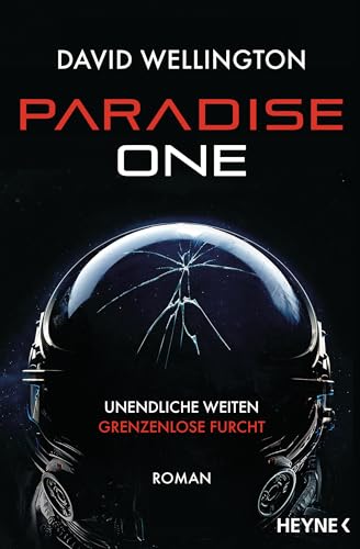 Paradise One: Roman (Red Space-Reihe, Band 1) von HEYNE