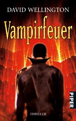 Vampirfeuer: Thriller (Laura Caxton, Band 26721)