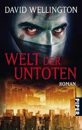 Welt der Untoten: Thriller