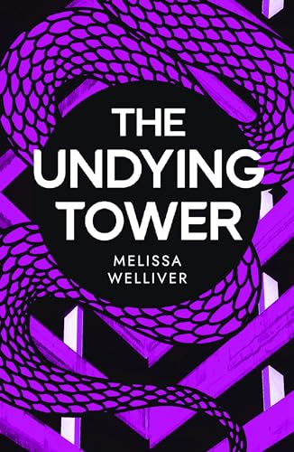 The Undying Tower: The Undying Trilogy
