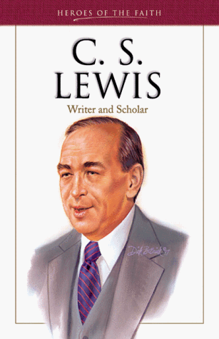 C. S. Lewis (Heroes of the Faith (Barbour Paperback))
