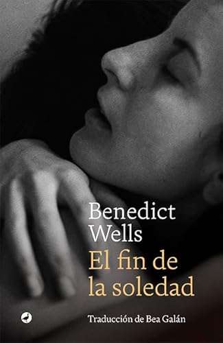 El fin de la soledad (Catedral, Band 100)