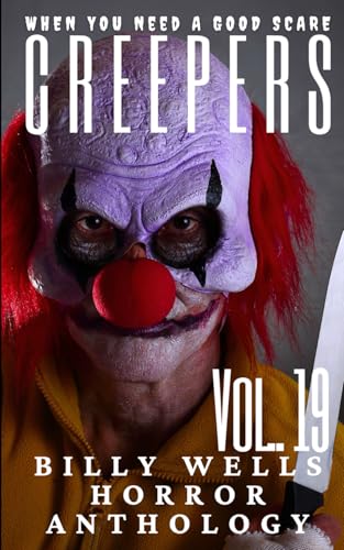 Creepers- Volume 19 von Independently published