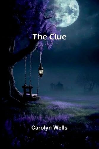 The Clue The Clue von Alpha Editions