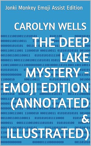 The Deep Lake Mystery The Deep Lake Mystery von Anson Street Press