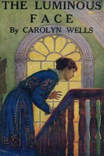 The Luminous Face The Luminous Face von Anson Street Press