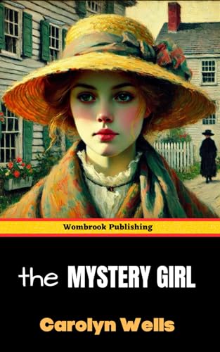 The Mystery Girl: A Fleming Stone Story The Mystery Girl: A Fleming Stone Story von Independently published