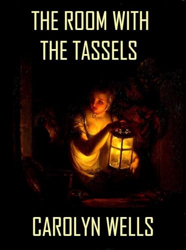 The Room With the Tassels The Room With the Tassels von Anson Street Press