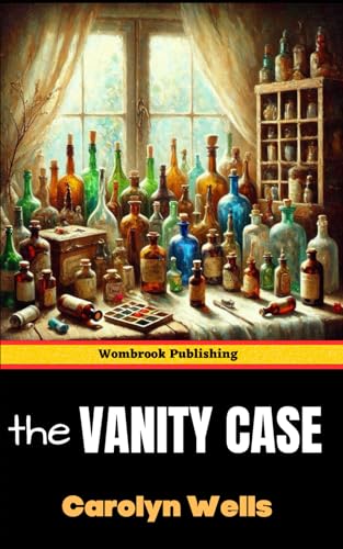 The Vanity Case: A Fleming Stone Mystery The Vanity Case: A Fleming Stone Mystery von Independently published