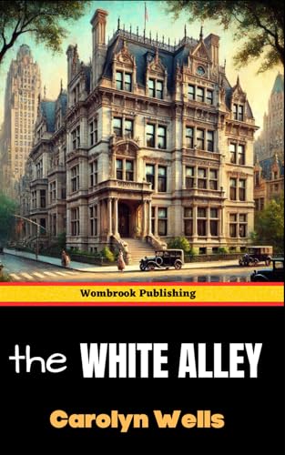 The White Alley: A Fleming Stone Mystery The White Alley: A Fleming Stone Mystery von Independently published