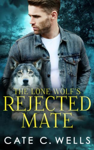 The Lone Wolf's Rejected Mate (The Five Packs, Band 3) von Independently published