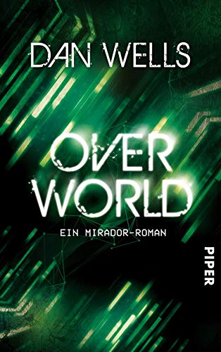 Overworld: Ein Mirador-Roman