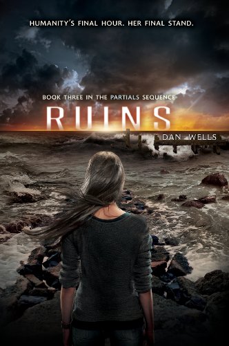 Ruins (Partials Sequence, Band 3) von Balzer + Bray