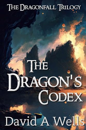 The Dragon's Codex (Dragonfall, Band 2)