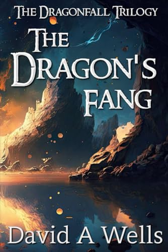The Dragon's Fang (Dragonfall, Band 3)