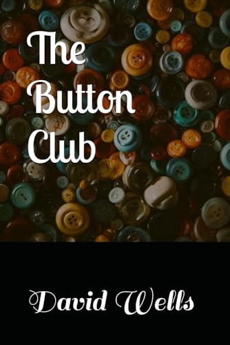 The Button Club von Independently published